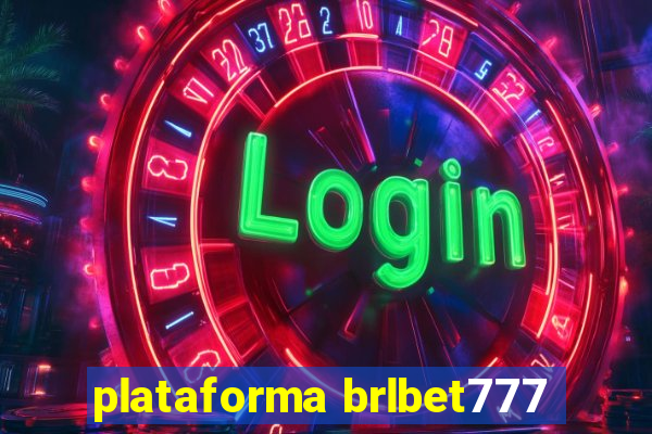 plataforma brlbet777